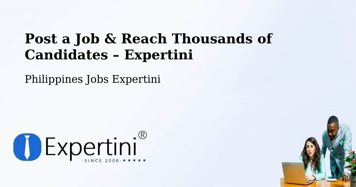 Post a Job in Malay – Hire the Right Talent - Malay, Philippines Jobs Expertini