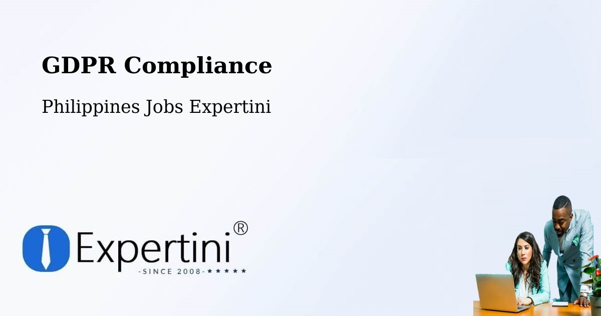 EU GDPR Compliance Statement – Malay - Philippines Jobs Expertini