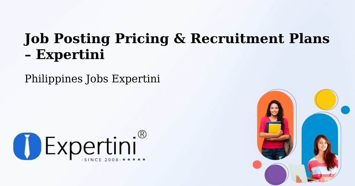 Job Posting Pricing & Recruitment Plans – Malay - Malay, Philippines Jobs Expertini