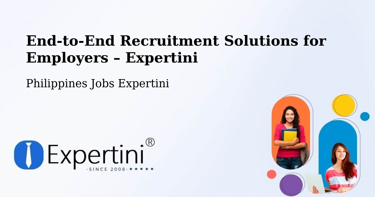 Recruitment Solutions for Employers – Malay - Malay, Philippines Jobs Expertini